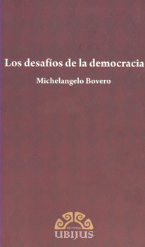 LOS DESAFÍOS DE LA DEMOCRACIA
