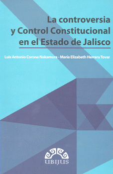 LA CONTROVERSIA Y CONTROL CONSTITUCIONAL EN EDO DE JALISCO