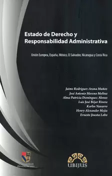 ESTADO DE DERECHO Y RESPONSABILIDAD ADMINISTRATIVA UNIÓN EUROPEA ESPAÑA MÉXICO EL SALVADOR NICARAGUA
