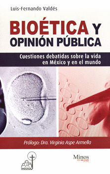 BIOÉTICA Y OPINIÓN PÚBLICA