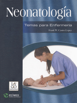 NEONATOLOGÍA TEMAS PARA ENFERMERÍA