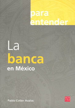 LA BANCA EN MÉXICO