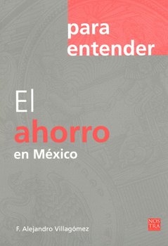 EL AHORRO EN MÉXICO