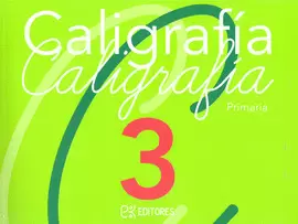 CALIGRAFÍA 3 CALIGRAFÍA PRIMARIA