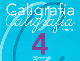 CALIGRAFIA 4 CALIGRAFIA PRIMARIA