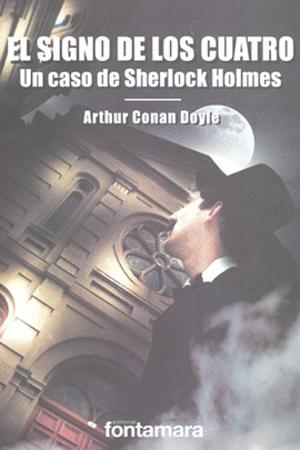 SIGNO DE LOS CUATRO UN CASO DE SHERLOCK HOLMES, EL