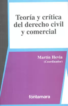 TEORIA CRITICA DEL DERECHO CIVIL Y COMERCIAL
