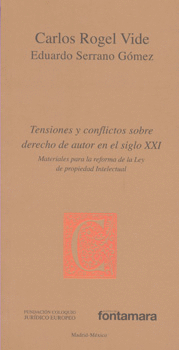 TENSIONES Y CONFLICTOS SOBRE DERECHO DE AUTOR EN EL SIGLO 21