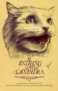 EL EXTRAÑO GATO DE CASANDRA.