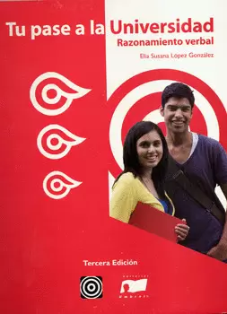 TU PASE A LA UNIVERSIDAD RAZONAMIENTO VERBAL