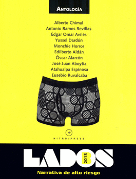 LADOS B NARRATIVA DE ALTO RIESGO HOMBRES ANTOLOGÍA 2013