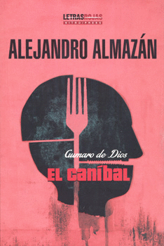 GUMARO DE DIOS EL CANIBAL