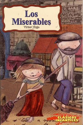 MISERABLES, LOS C/INFANTILES