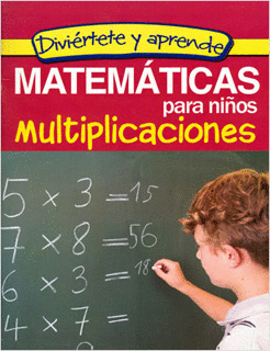 MATEMATICAS PARA NIÑOS MULTIPLICACIONES