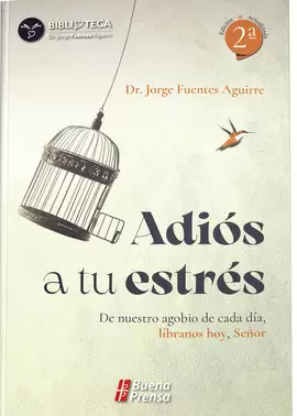 ADIÓS A TU ESTRÉS