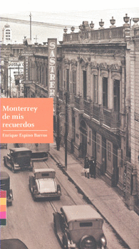 MONTERREY DE MIS RECUERDOS