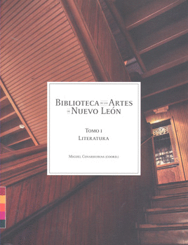 BIBLIOTECA DE LAS ARTES DE NUEVO LEÓN 1 LITERATURA