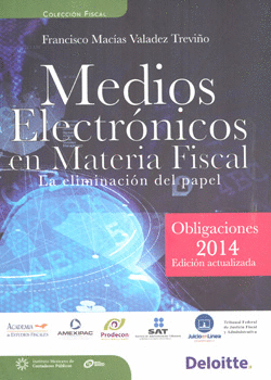 MEDIOS ELECTRÓNICOS EN MATERIA FISCAL C/CD