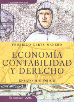 ECONOMÍA CONTABILIDAD Y DERECHO ENSAYO HISTÓRICO