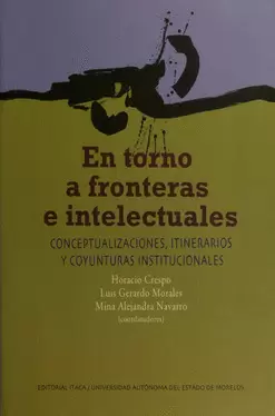EN TORNO A FRONTERAS E INTELECTUALES