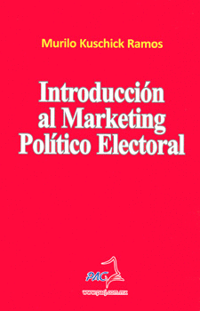 INTRODUCCION AL MARKETING POLITICO ELECTORAL