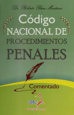 CODIGO NACIONAL DE PROCEDIMIENTOS PENALES COMENTADO