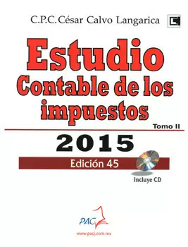 ESTUDIO CONTABLE DE LOS IMPUESTOS 2015 TOMO 2 C/CD