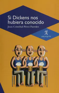 SI DICKENS NOS HUBIERA CONOCIDO