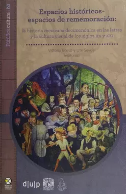 ESPACIOS HISTÓRICOS ESPACIOS DE REMEMORACIÓN