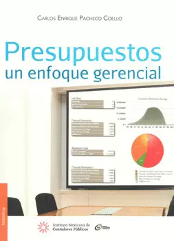 PRESUPUESTOS UN ENFOQUE GERENCIAL