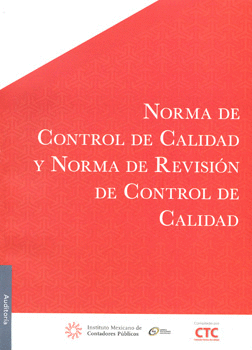 NORMA DE CONTROL DE CALIDAD Y NORMA DE REVISIÓN DE CONTROL DE CALIDAD