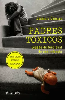PADRES TÓXICOS