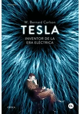 TESLA INVENTOR DE LA ERA ELECTRICA