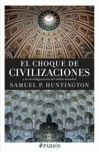 EL CHOQUE DE CIVILIZACIONES