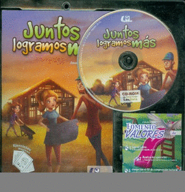 JUNTOS LOGRAMOS MAS (INCLUYE CD-ROM DE COMPRENSION LECTORA)