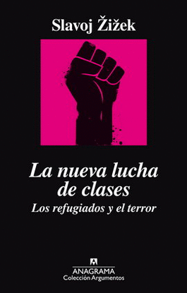 NUEVA LUCHA DE CLASES. LOS REFUGIADOS Y EL TERROR, LA