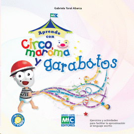 APRENDE TODO CON CIRCO, MAROMA Y GARABATOS