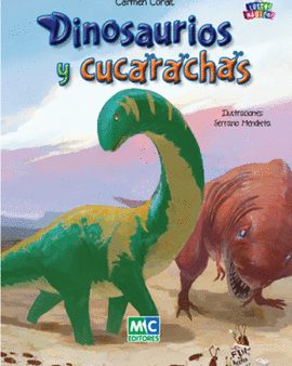 DINOSAURIOS Y CUCARACHAS