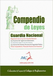 COMPENDIO DE LEYES DE LA GUARDIA NACIONAL 2021