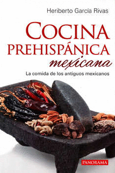 COCINA PREHISPANICA MEXICANA