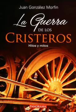 GUERRA DE LOS CRISTEROS, LA