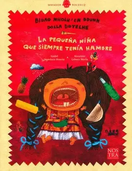 LA PEQUEÑA NIÑA QUE SIEMPRE TENIA HAMBRE