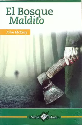 BOSQUE MALDITO N/TALENTO