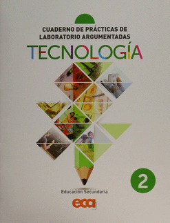CUADERNO DE PRACTICAS DE LABORATORIO ARGUMENTADAS TECNOLOGIA 2