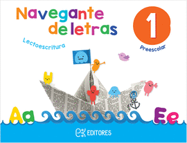 NAVEGANTE DE LETRAS 1 PREESCOLAR LECTOESCRITURA