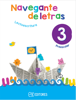 NAVEGANTE DE LETRAS 3 PREESCOLAR LECTOESCRITURA