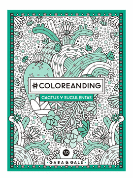 #COLOREANDING: CACTUS Y SUCULENTAS
