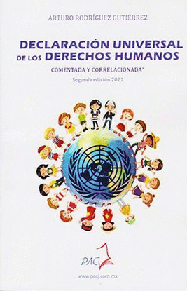 DECLARACION UNIVERSAL DE LOS DERECHOS HUMANOS COMENTADA Y CORRELACIONADA