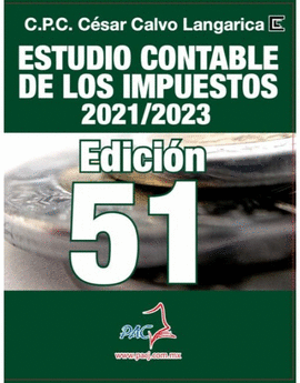 ESTUDIO CONTABLE DE LOS IMPUESTOS 2021 / 2023