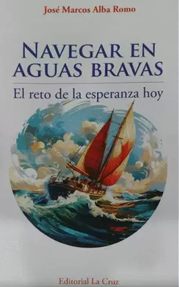 NAVEGAR EN AGUAS BRAVAS